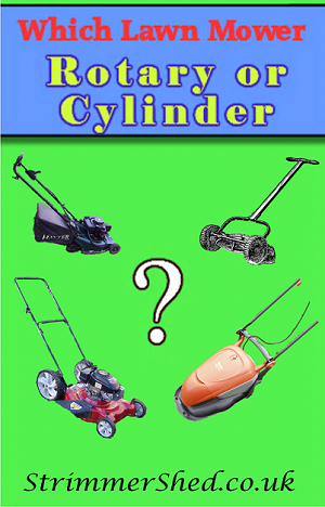 Which is better: A Rotary or Cylinder Lawn Mower